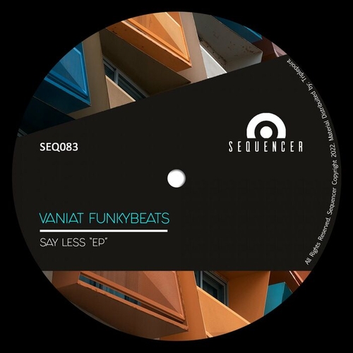 Vaniat Funkybeats - Say Less EP [SEQ083]